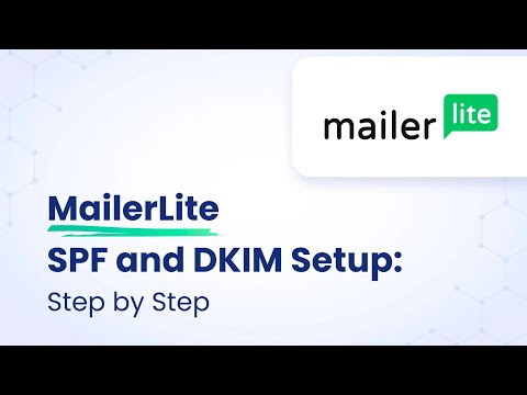MailerLite SPF and DKIM Setup: Step By Step | EasyDMARC
