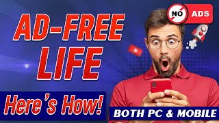 Say Goodbye to Ads! 🚫 | How to Block Ads on PC & Mobile Devices