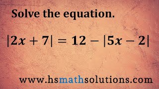 Solving an Absolute Value Equation with Two Absolute Value Expressions (Example)