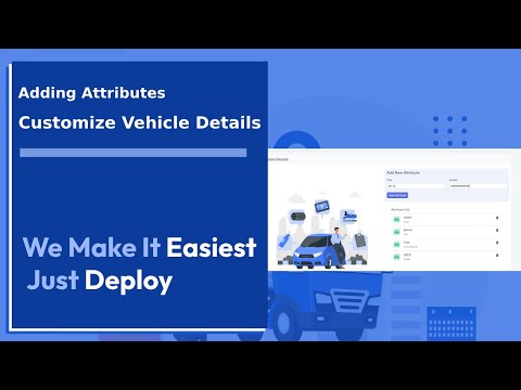 Customize Vehicle Details: Adding Attributes with Fleet Stack for Tailored Insights!