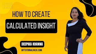 How to Create Calculated Insights