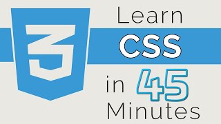 Learn CSS in 45 Minutes