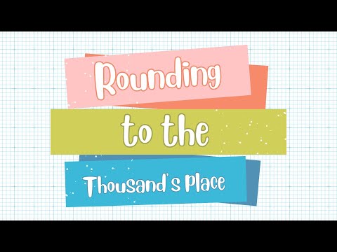 Rounding: Thousands Place