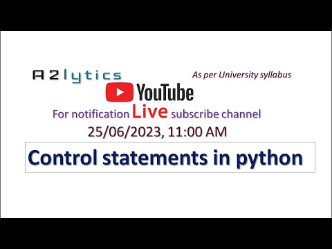Control statements in python | Looping statements in python | If, If else, if else if, while, for