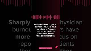 🎙️How This AI Medical Scribe Reduces Burnout and Improves Patient Care