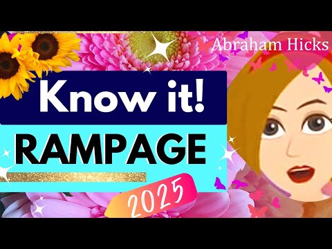 Abraham Hicks Positive RAMPAGE 2025 💓 #AbrahamHicksRampage
