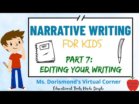 ✏️ Editing Your Narrative | Narrative Writing for Kids | Part 7