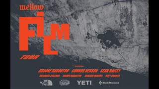 Mellow Film Tour Teaser