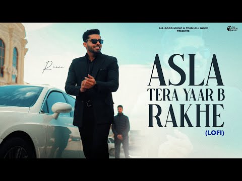 Asla Tera Yaar Bhi Rakhe (Lo-Fi Version) R Maan | Chori Su Lady Don Me | Latest Haryanvi Songs 2024