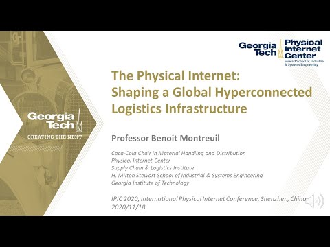 IPIC2020 - Keynote on Hyperconnected Logistics Infrastructure with  Benoit Montreuil