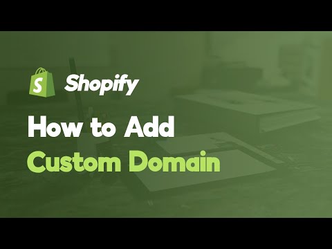 How to Connect a Domain Name to Shopify