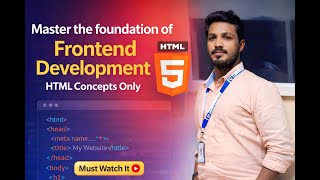 Master the foundation of Frontend Development HTML explained no confusion only concepts
