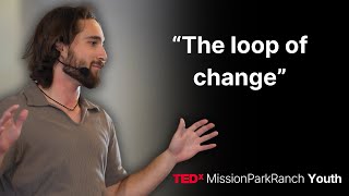 The Life Optimization Loop | Max Baldauf | TEDxMission Park Ranch Youth