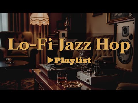 [▶Lo-Fi Jazz Hop] Mellow Jazzhop Instrumentals for Deep Focus