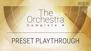 THE ORCHESTRA COMPLETE 4 | Preset Playthrough