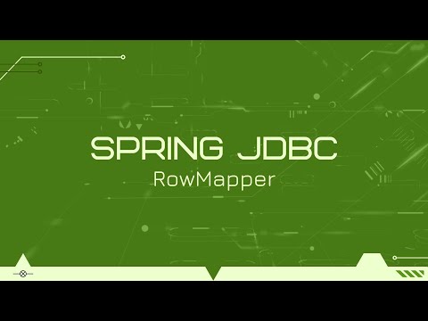 Интерфейс RowMapper и его реализации в Spring JDBC API