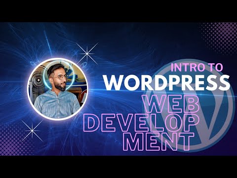 Introduction to WordPress | ss world | Sir Bilal