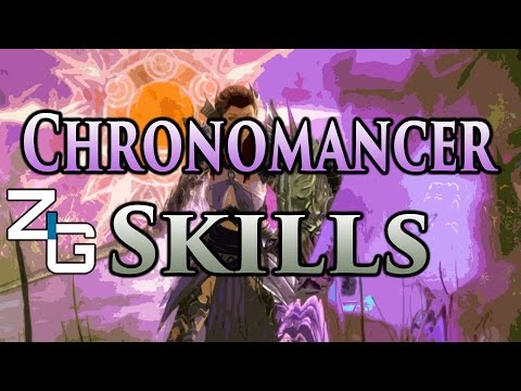 GW2:HoT - Chronomancer All Skills