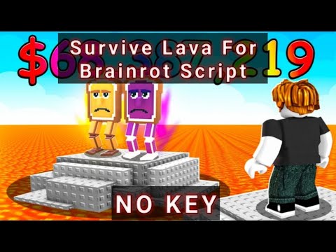 SURVIVE LAVA FOR BARINROT SCRIPT | NO KEY !!
