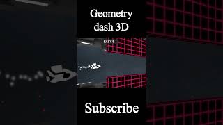 Geometry dash 3D #shorts