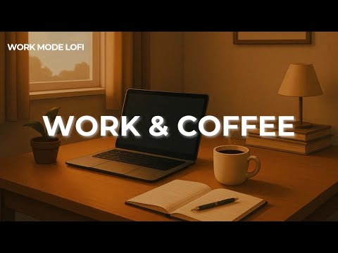 Cozy Lofi Music Mix for Work and Coffee