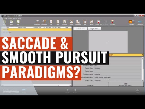 SMI Eye Tracking : Tutorial Remote Saccade and smooth pursuit paradigms