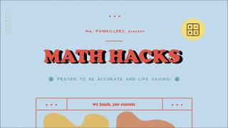 5 MINUTES MATH HACKS THAT WILL SAVE YOUR LIFE