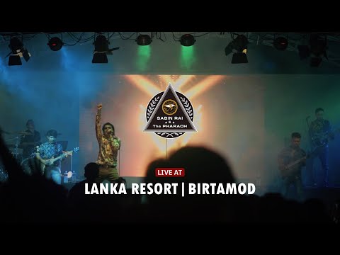 SABIN RAI & THE PHARAOH | LIVE AT LANKA | SIGNATURE'S NEPAL TOUR 2021