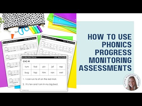 How to Use Phonics Progress Monitoring Assessments