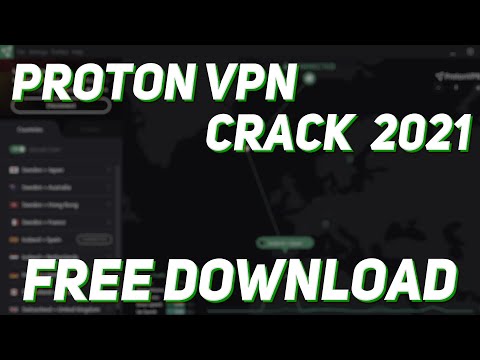 ProtonVPN free | ProtonVPN crack | ProtonVPN key | How to crack ProtonVPN