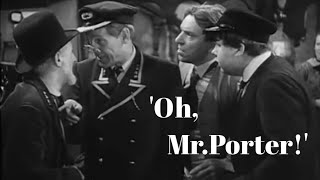 'Oh, Mr. Porter!' (1937)- british Classic comedy/vintage comedy movie