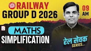 RRB Group D Maths Classes 2026 | RRB Group D Simplification | Group D Math Practice Set | Ashish Sir