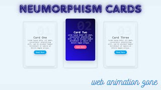 #neumorphism #cards Animation using #html5  #css3 | #webanimationzone