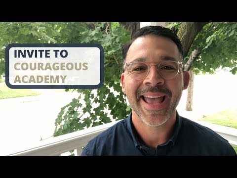 The Courageous Academy Introduction