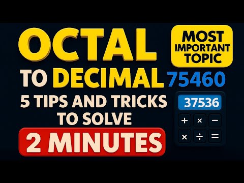 🔥 Octal to Decimal Conversion | Learn in 5 Minutes | Easy Math Trick 2025 🔥