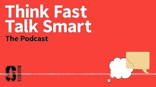 138. Speak Your Truth: Why Authenticity Leads to Better Communication | Think Fast, Talk Smart:...