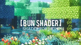 MUST HAVE Bun Shader | MCPE 1.18+ |Low-end Shaders #shadermcpe #shadermcperealistis #shadersmcpe