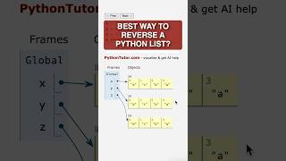 BEST way to reverse a python list - pythontutor.com