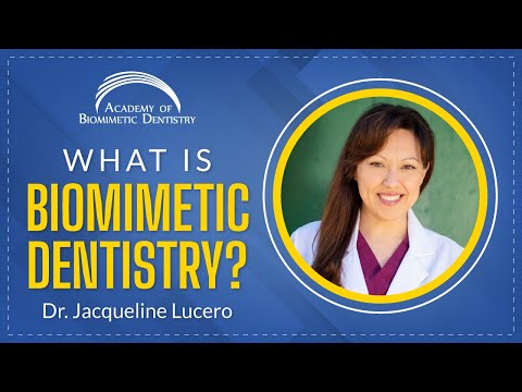 What is Biomimetic Dentistry? - Dr. Jacqueline Lucero DDS