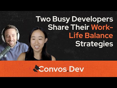 Two Busy Developers Share Their Work-Life Balance Strategies