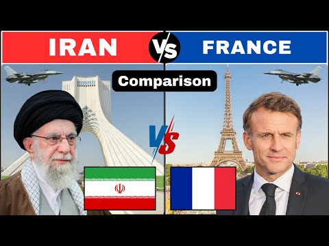 Iran vs France Military Comparison 2025 / France vs Iran Military Comparison 2025.