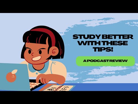 STUDY BETTER WITH THESE 5 HABITS!