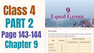 Class 4 maths chapter 9 equal group page 143,144|class 4 maths chapter 9 new syllabus |schoollessons