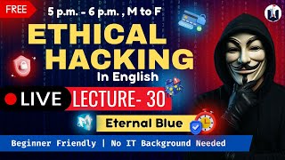 🔴 Live Ethical Hacking for Beginners |  Lecture - 30 | Full Course | White Fortress Security