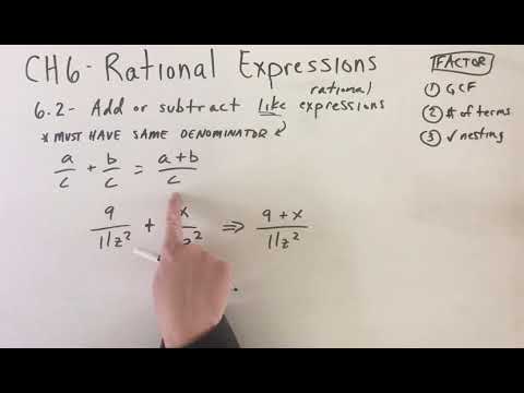 6.2 - Add/Subtract Rational Expressions with LIKE Denominators