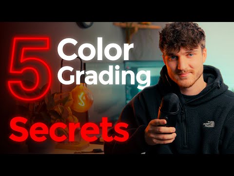 5 Color Grading Secrets That Make Your Footage Look Expensive