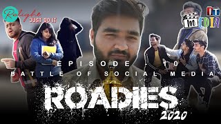 JDI Roadies S01 E10 || Battle of Social Media