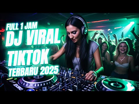 DJ REMIX VIRAL 2025 🎧 Full Bass Jedag Jedug Bikin Party Makin Seru!