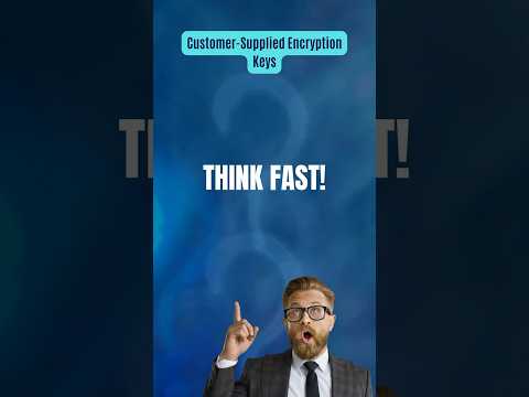 GCP Basics: What’s the Benefit of Using Customer-Supplied Encryption Keys (CSEK)? #shorts #quiz