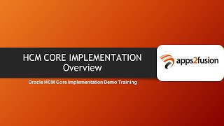 Overview Of HCM Core Implementation